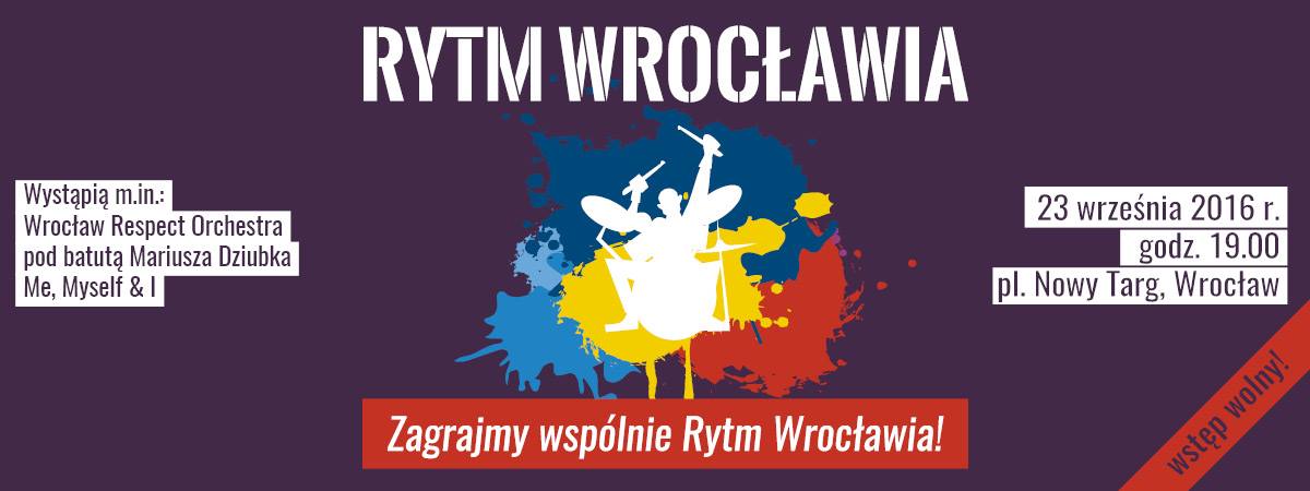 Feel the Rhythm of Wroclaw