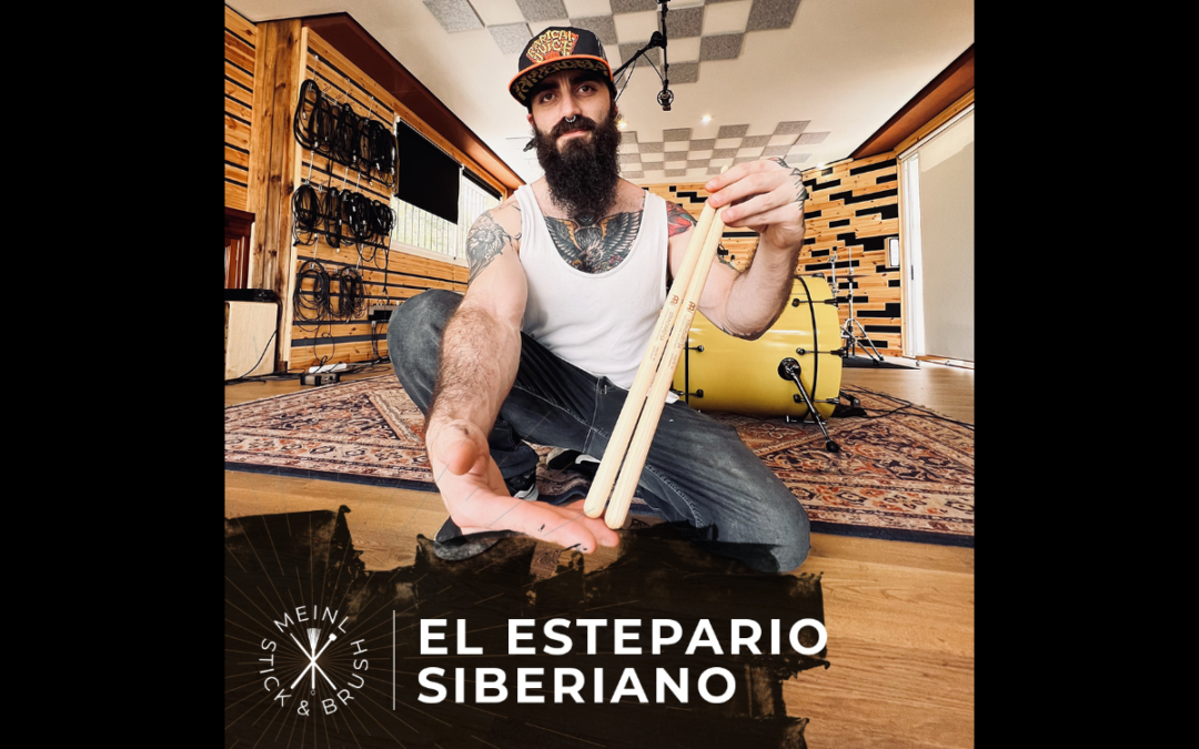 El Estepario Siberiano joins Meinl Stick & Brush family