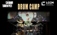 Gabor Dornyei's LCCM Drum Camp
